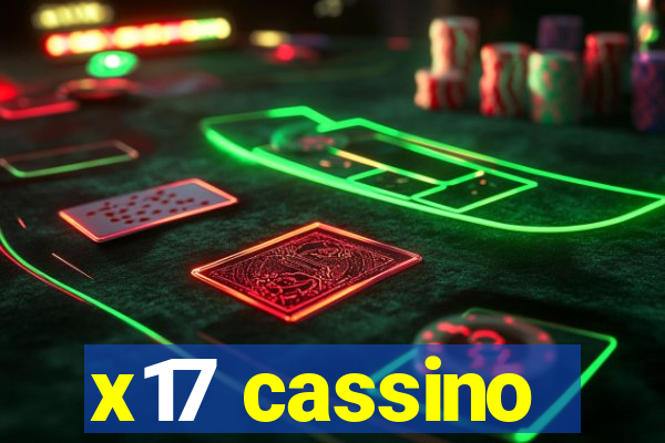 x17 cassino
